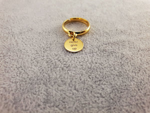 GOLD PLATED 24K RING - NEVER GIVE UP - By Janine Jewellery